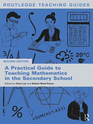 cover image of A Practical Guide to Teaching Mathematics in the Secondary School